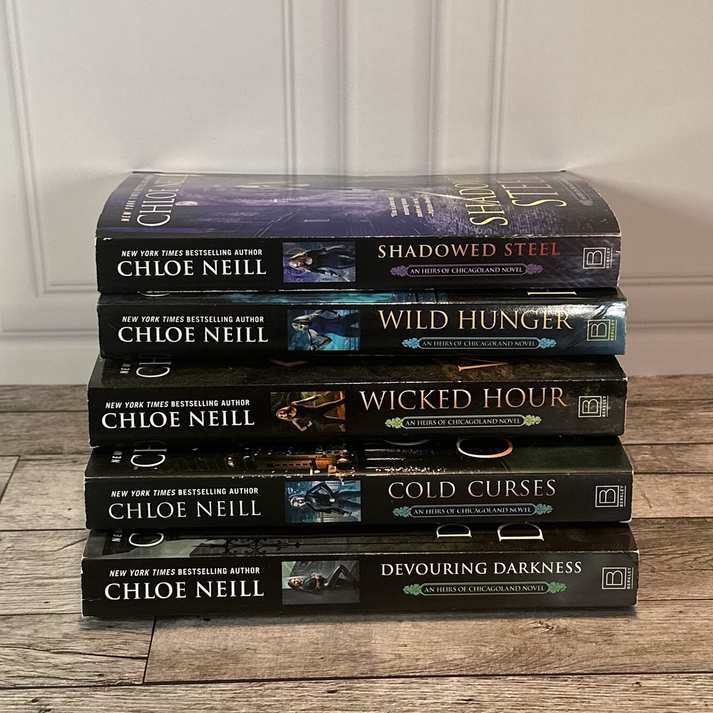 Chloe Neill Heirs of Chicagoland 5 Bk Set Wild Hunger Wicked Hour Shadowed Steel